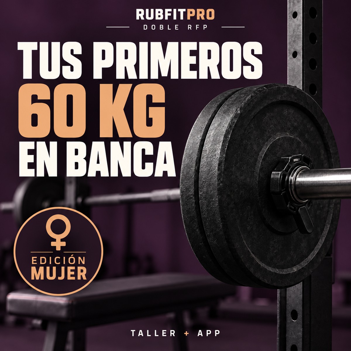 Banca 60, edición mujer, taller y app